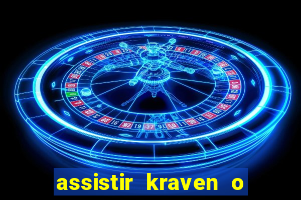 assistir kraven o caçador dublado